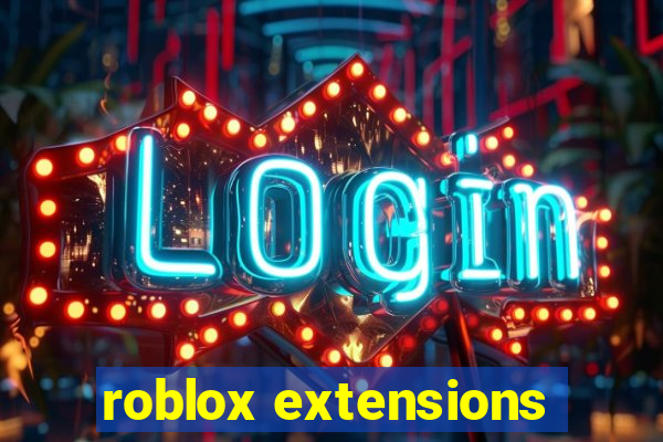 roblox extensions